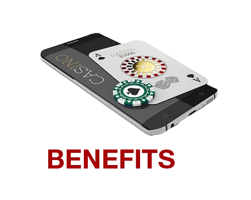 Benefits Casino app